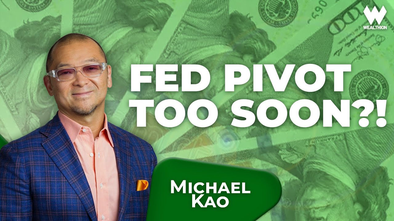 Michael Kao: Why Fed Rate Cuts Could Trigger Inflation & Market Kaos