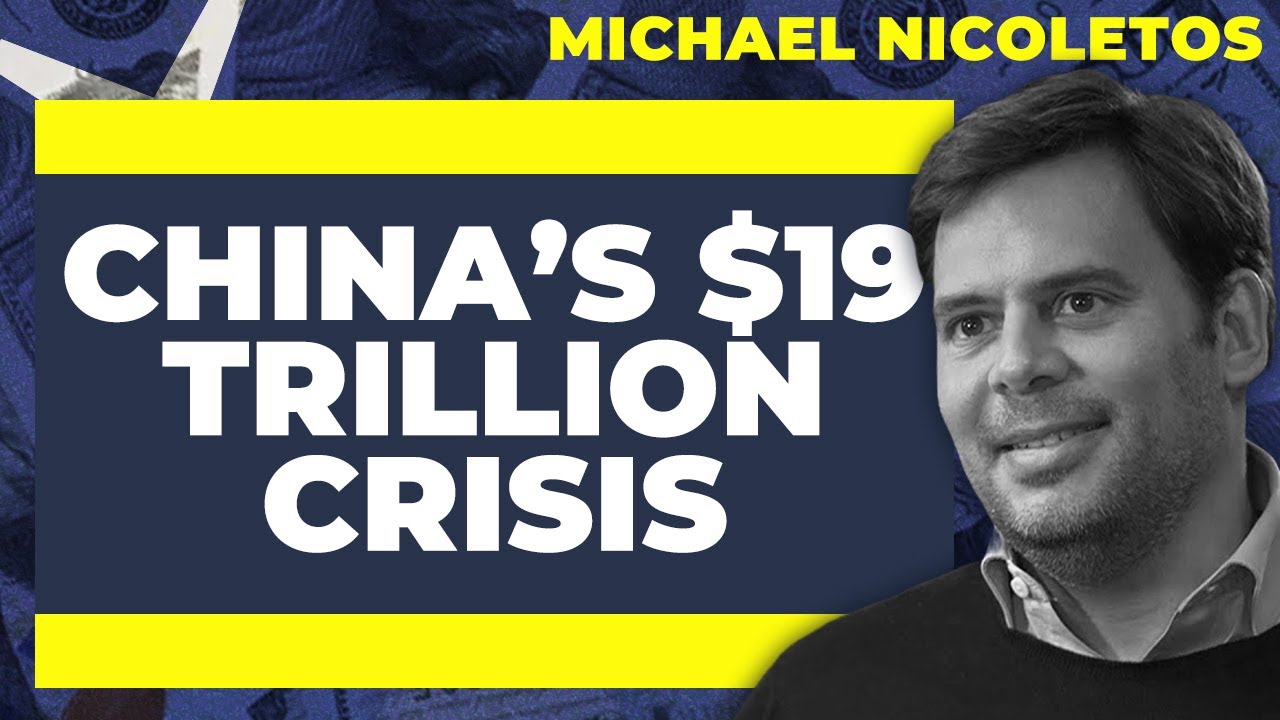 Michael Nicoletos: Is China’s $19 Trillion Crisis a Global Time Bomb?