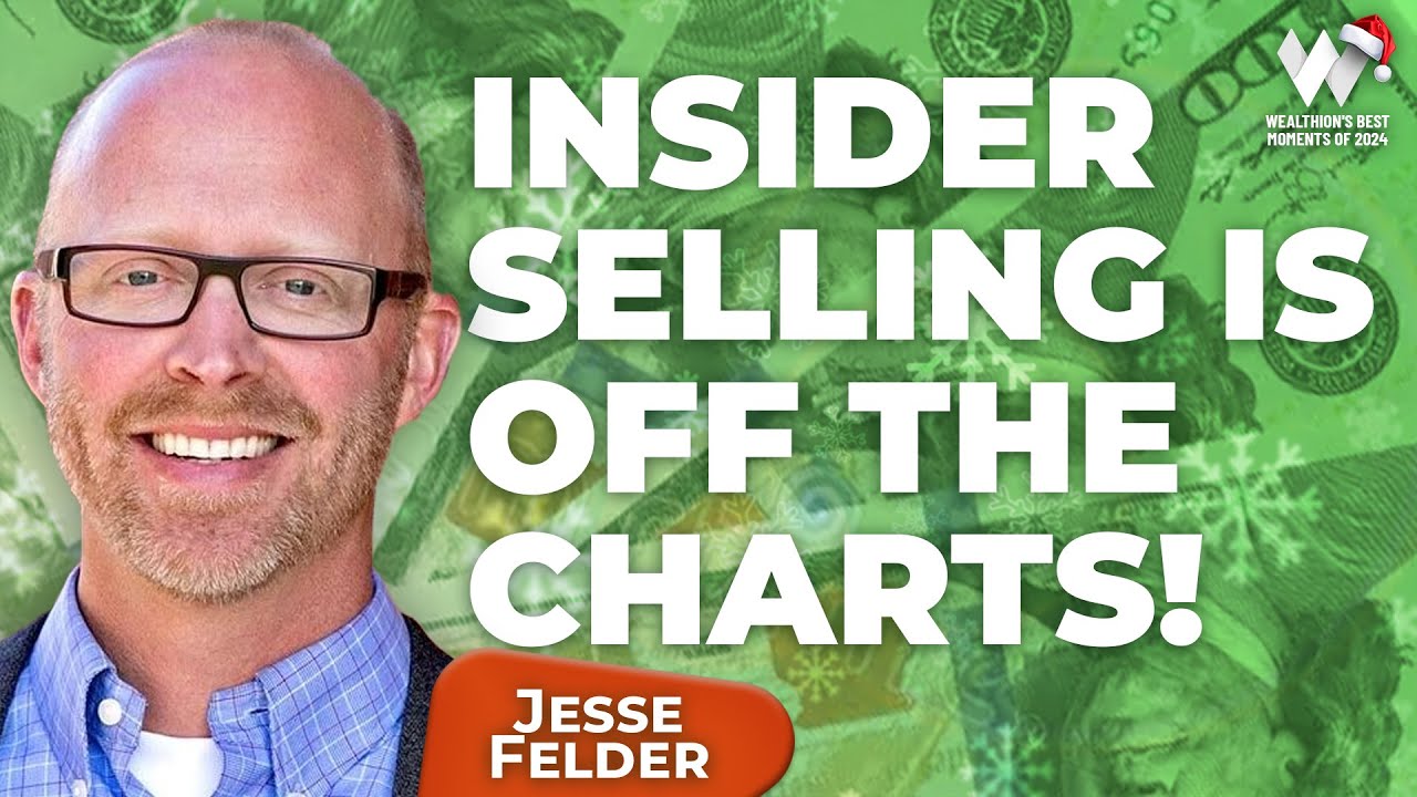 Wealthion’s Best Of 2024: Jesse Felder