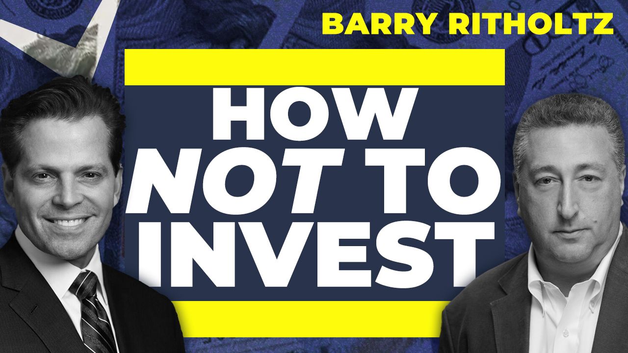 Barry Ritholtz: Why Most Investors Fail (And How to Win)