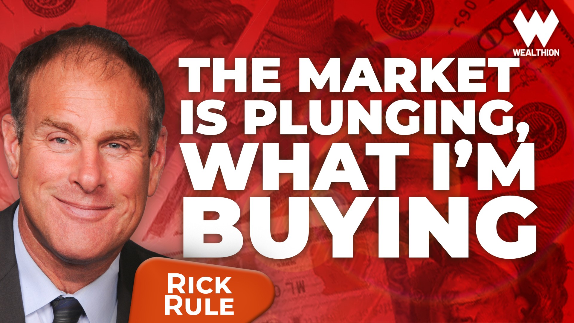 Rick Rule: Markets Plummeting, What to Buy.