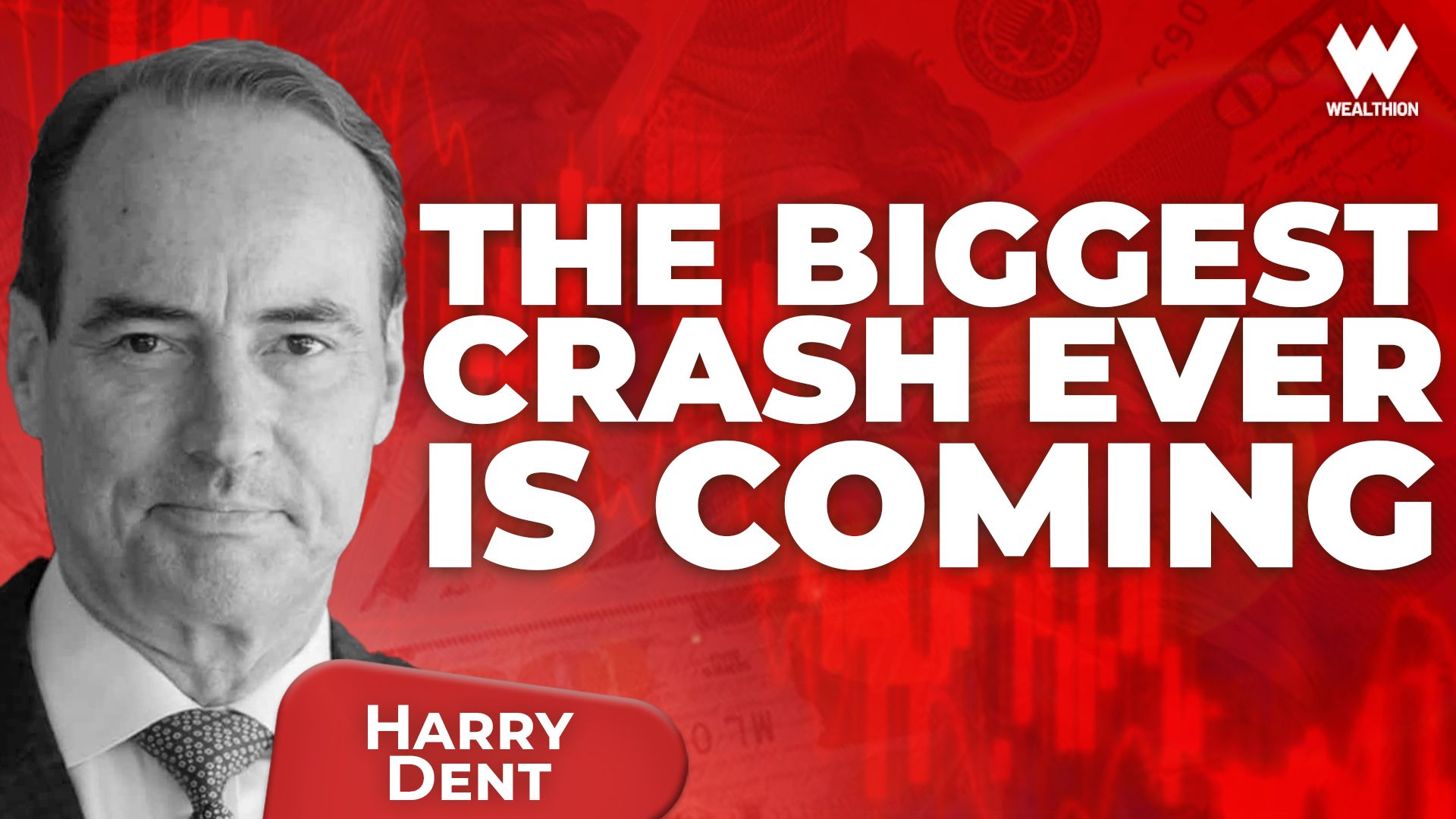 Harry Dent: 90% Market Crash Coming – What to Do Before & After It Hits