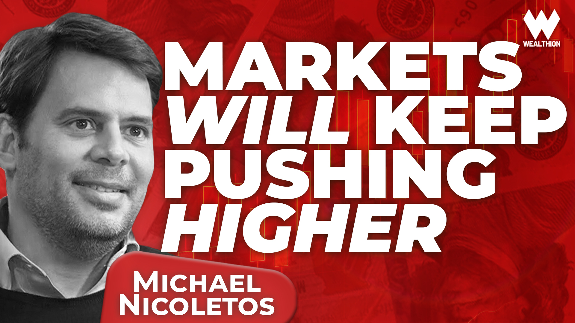 Michael Nicoletos: Forget the Doom—Here’s What’s Actually Driving Markets Higher